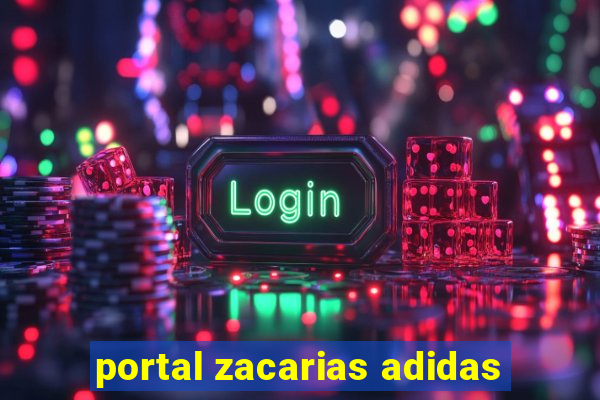 portal zacarias adidas